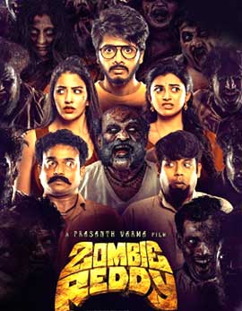 Zombie Reddy Movie Review, Rating, Story, Cast and Crew Zombie Reddy Movie Review, Rating, Story, Cast and Crew