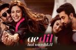 Ae Dil Hai Mushkil Hindi Movie Review and Rating, Ae Dil Hai Mushkil Show Time, ae dil hai mushkil movie hindi show timings, Channa