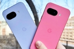 Google Pixel 9a breaking, Google Pixel 9a breaking, google pixel 9a will gain battery health assistance feature, Google pixel 9a