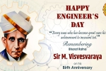 Engineer's Day news, Visvesvaraya birthday, all about the greatest indian engineer sir visvesvaraya, High school