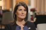 Nikki Haley, Haley in United Nations, haley says trump s unpredictable nature helped her get job done at un, Saudi government