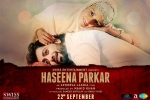 release date, Haseena Parkar cast and crew, haseena parkar hindi movie, Siddhanth kapoor