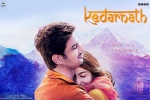 Kedarnath official, release date, kedarnath hindi movie, Kedarnath
