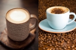 Latte vs Cappuccino, Latte vs Cappuccino latest breaking, latte vs cappuccino the key differences, Photos Latte vs Cappuccino, Latte vs Cappuccino latest breaking, latte vs cappuccino the key differences, Photos