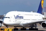 Lufthansa Airlines latest, Lufthansa Airlines latest, lufthansa airlines cancels 800 flights today, Wage