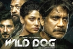 Wild Dog press meet, Wild Dog latest updates, release date of nag s wild dog is out, Dia mirza