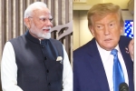 Donald Trump, Narendra Modi and Donald Trump breaking, narendra modi s crucial 35 minute phone call with donald trump, President trump
