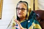 Sheikh Hasina breaking, Sheikh Hasina latest, bangladesh ex prime minister sheikh hasina found guilty, Blaming