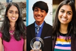Rishab Jain, Time's Most Influential Teens 2018, three indian origin students in time s most influential teens 2018, Kavya kopparapu