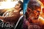 Varisu Vs Thunivu budgets, Varisu Vs Thunivu clash, vijay s varisu to clash with ajith s thunivu, Vamshi paidipally