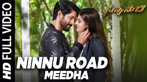 ninnu road meeda full video song savyasachi