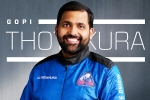 Gopi Thotakura latest, Gopi Thotakura new breaking, gopi thotakura becomes 1st indian space tourist on blue origin s private launch, Tanzania